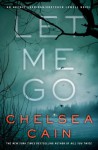 Let Me Go - Chelsea Cain