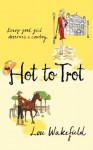 Hot to Trot - Lou Wakefield