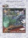 Gunpowder Green - Laura Childs