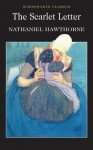 The Scarlet Letter (Wordsworth Classics) - Nathaniel Hawthorne