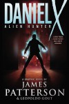 Daniel X: Alien Hunter (Turtleback School & Library Binding Edition) - James Patterson