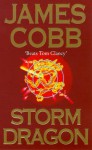 Storm Dragon - James H. Cobb