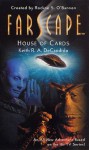 Farscape: House of Cards - Keith R.A. DeCandido