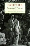 Selected Poems - Johann Wolfgang von Goethe, Mathew Bell, John Whaley