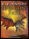 Dragon Fate - E.E. Knight, David Drummond