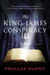 The King James Conspiracy - Phillip DePoy