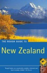 The Rough Guide to New Zealand 4 - Laura Harper, Paul Whitfield, Tony Mudd