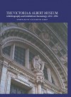 The Victoria and Albert Museum: A Bibliography and Exhibition Chronology, 1852-1996 - Elizabeth James