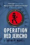 Operation Red Jericho - Joshua Mowll