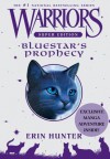 Bluestar's Prophecy (Warriors Super Edition) - Erin Hunter, Wayne McLoughlin