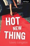 Hot New Thing - Laura Langston