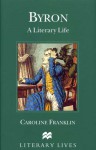 Byron (Routledge Guides to Literature) - Caroline Franklin