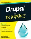 Drupal For Dummies - Lynn Beighley, Seamus Bellamy