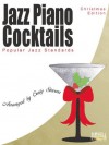 Jazz Piano Cocktails * Christmas Edition with CD - Craig Stevens