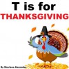 T is for Thanksgiving - Sharlene Alexander