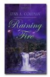 Raining Fire - Lynn A. Coleman