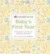 Baby's First Year: A Keepsake Journal of Milestone Moments - Annabel Karmel