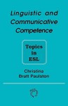 Linguistic and Communicative Competence - Christina Bratt Paulston, Paulston