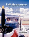 T-41 Mescalero: The Military Cessna 172. - Walt Shiel, Mike Little