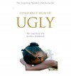 Ugly - Constance Briscoe