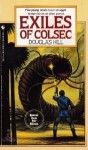 Exiles of Colsec - Douglas Arthur Hill