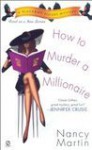 How to Murder a Millionaire - Nancy Martin