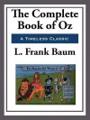 The Complete Book of Oz - L. Frank Baum