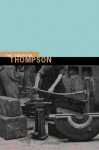 The Essential E. P. Thompson - E.P. Thompson, Dorothy Thompson