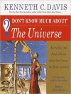 Don't Know Much About the Universe: Everything You Need to Know About the Cosmos But Never Learned (Audio) - Kenneth C. Davis, Oliver Wyman