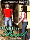 Make it Real (Living Doll 1) - Carlanime Bligh