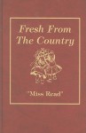 Fresh from the Country - Miss Read