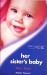 Her Sister's Baby (Mills & Boon Modern) - Alison Fraser