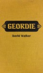 Geordie - David Walker