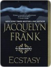 Ecstasy - Jacquelyn Frank