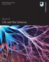 Life in the Universe - The Open University