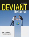 Deviant Behavior - John A. Humphrey, Frank Schmalleger