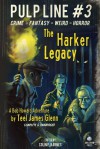 The Harker Legacy - Teel James Glenn