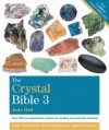 The Crystal Bible 3 - Judy Hall