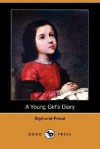 A Young Girl's Diary - Grete Lainer, Cedar Paul, Eden Paul, Sigmund Freud