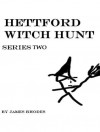 Hettford Witch Hunt: Series Two - James Rhodes