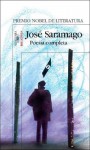 Poesia Completa - José Saramago, Angel Campos Pampano