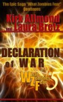 Declaration of War (What Zombies Fear) - Laura Bretz, Kirk Allmond