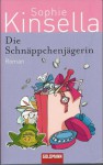 Die Schnäppchenjägerin - Sophie Kinsella