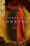 Frankenstein's Monster: A Novel - Susan Heyboer O'Keefe