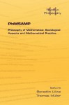 Phimsamp. Philosophy of Mathematics: Sociological Apsects and Mathematical Practice - Benedikt Loewe, Thomas Müller