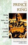 The Prince and the King - Michael Gurian