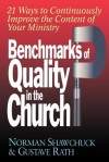 Benchmarks of Quality in the Church - Norman Shawchuck, Gustave Rath