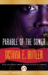 Parable of the Sower - Octavia E. Butler