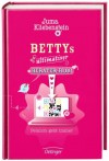 Bettys Ultimativer Berater Blog. Peinlich Geht Immer - Juma Kliebenstein, Carolin Liepins