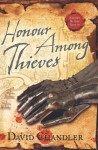 Honour Among Thieves - David Chandler